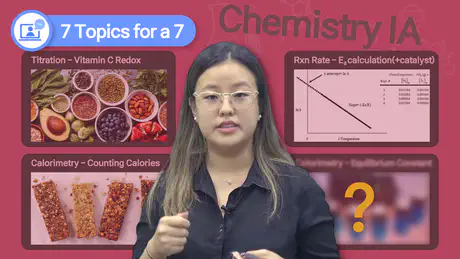 IB 화학 (IB Chemistry)IA에서 7점을 받기 위한 7가지 주제