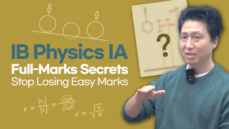 IB Physics IA 완벽 가이드: 7점을 위한 실전 전략 (IB 교사 조언)